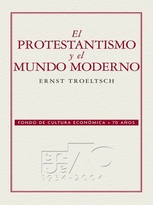 El protestantismo y el mundo moderno - ebook